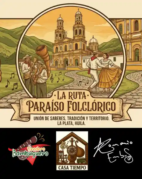 Ruta Paraíso Folclórico La Plata Huila